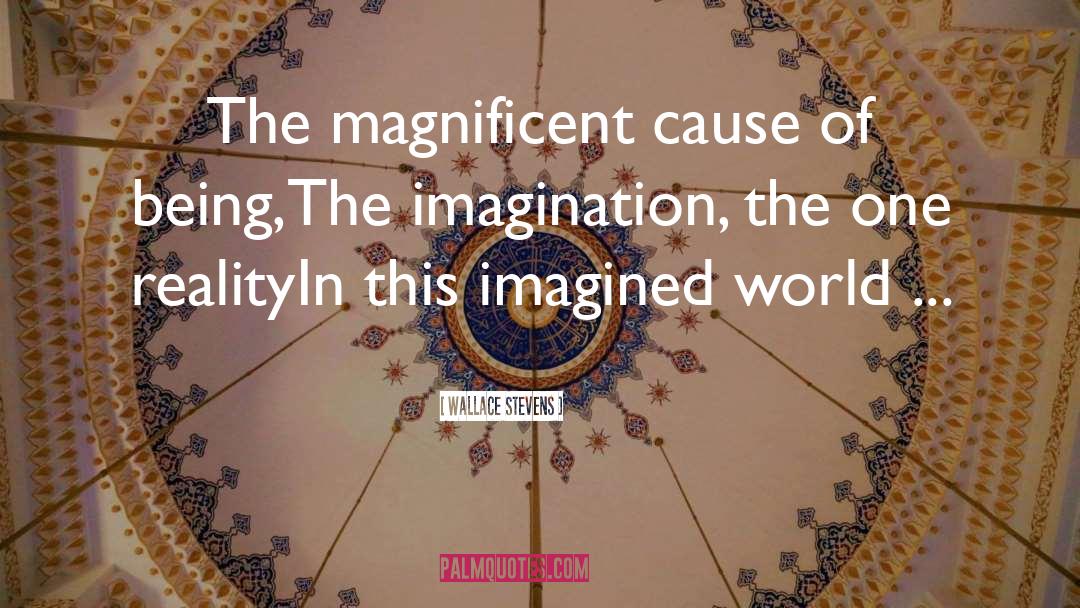 Lacking Imagination quotes by Wallace Stevens