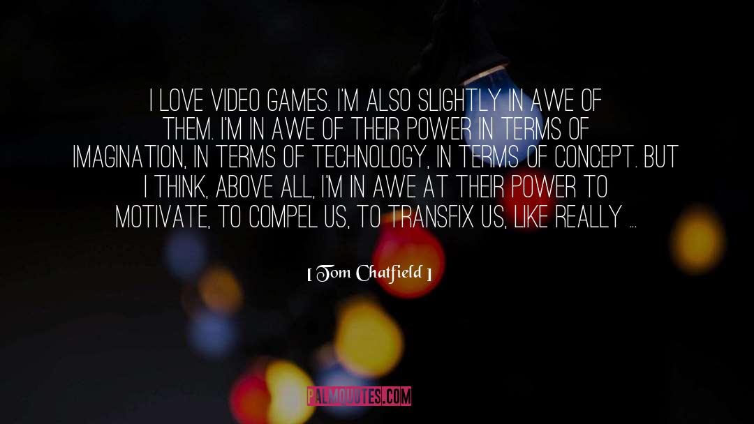 Lacking Imagination quotes by Tom Chatfield