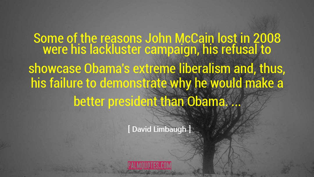 Lackluster quotes by David Limbaugh