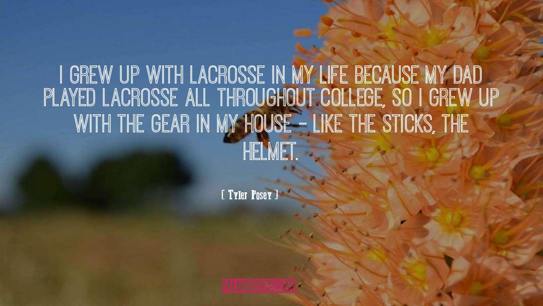 Lacrosse quotes by Tyler Posey