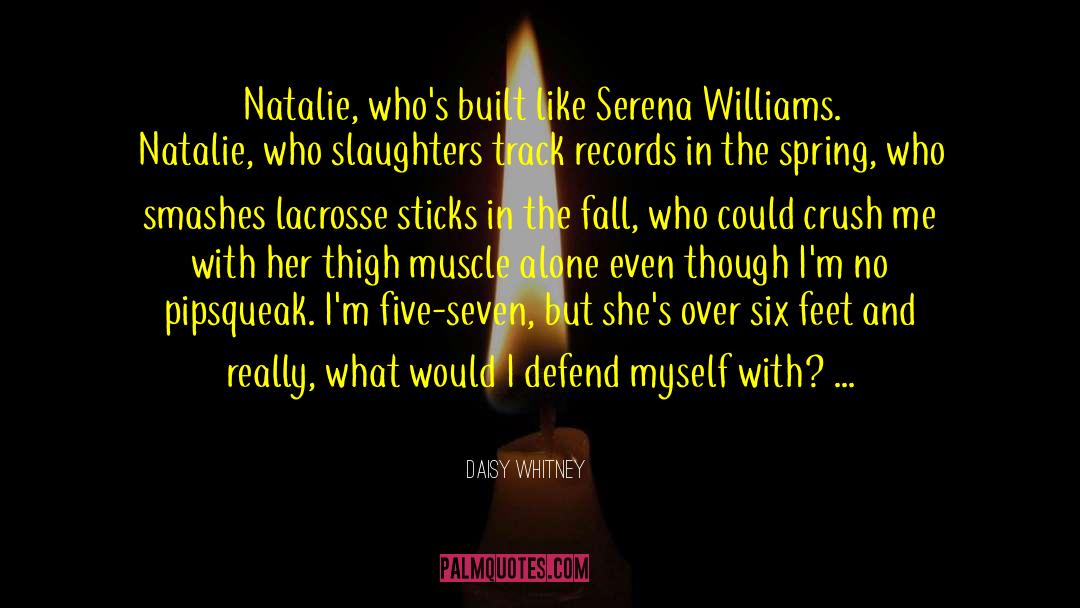 Lacrosse quotes by Daisy Whitney