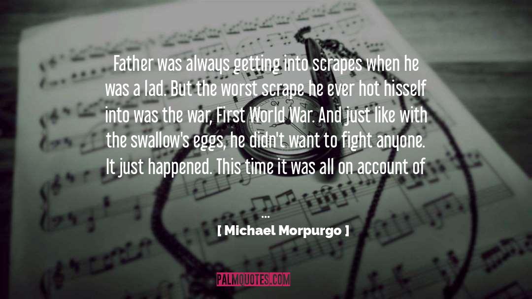 Lad quotes by Michael Morpurgo