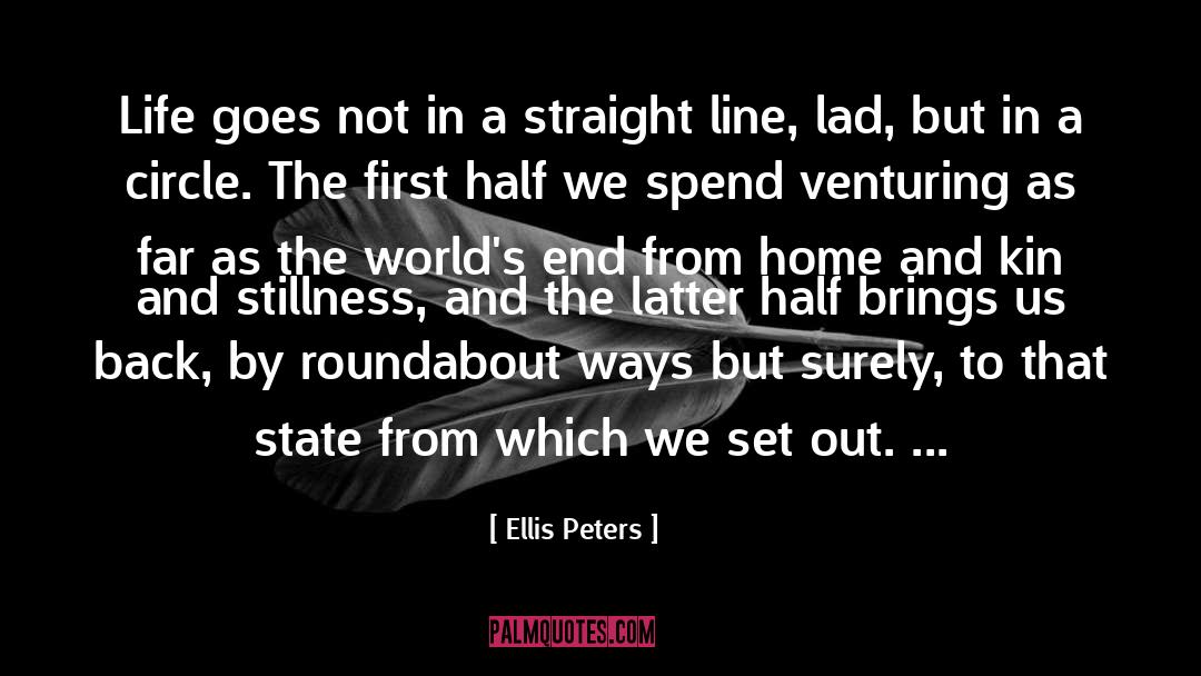 Lad quotes by Ellis Peters
