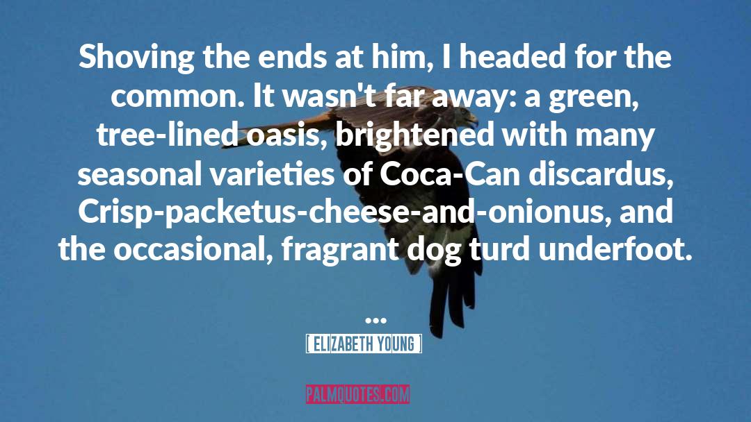 Lad The Dog quotes by Elizabeth Young