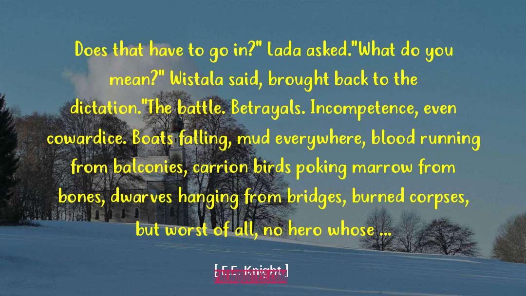 Lada Dragwlya quotes by E.E. Knight