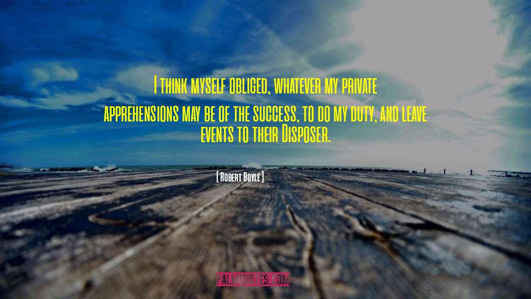 Ladder Of Success quotes by Robert Boyle