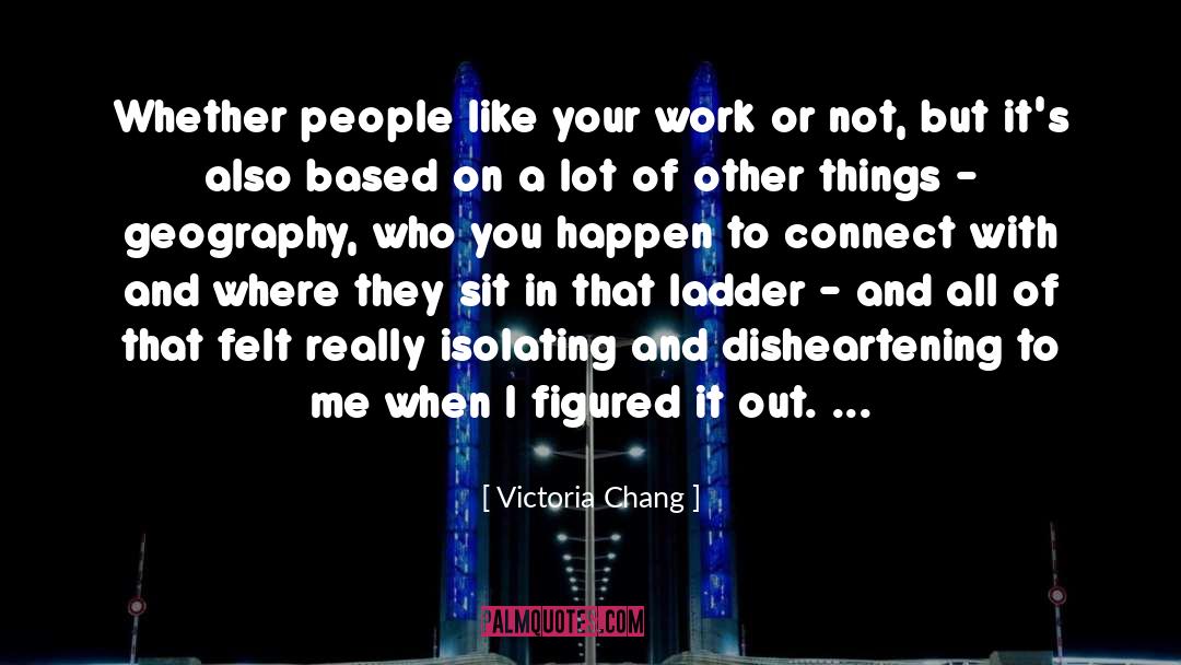 Ladder quotes by Victoria Chang