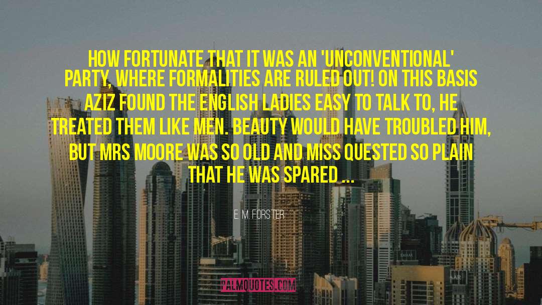 Ladies And Gangsters quotes by E. M. Forster