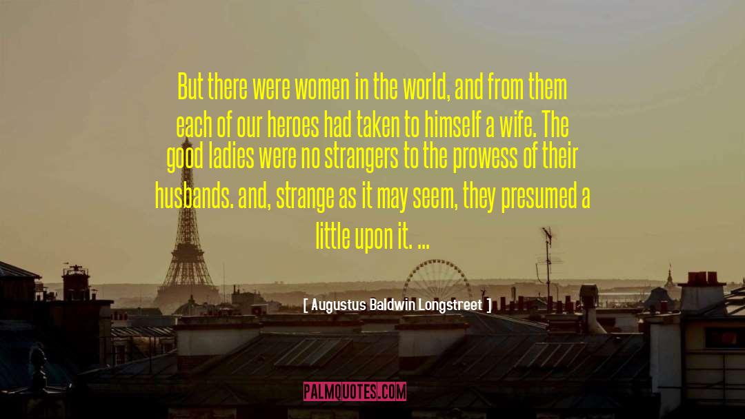 Ladies Toilet quotes by Augustus Baldwin Longstreet