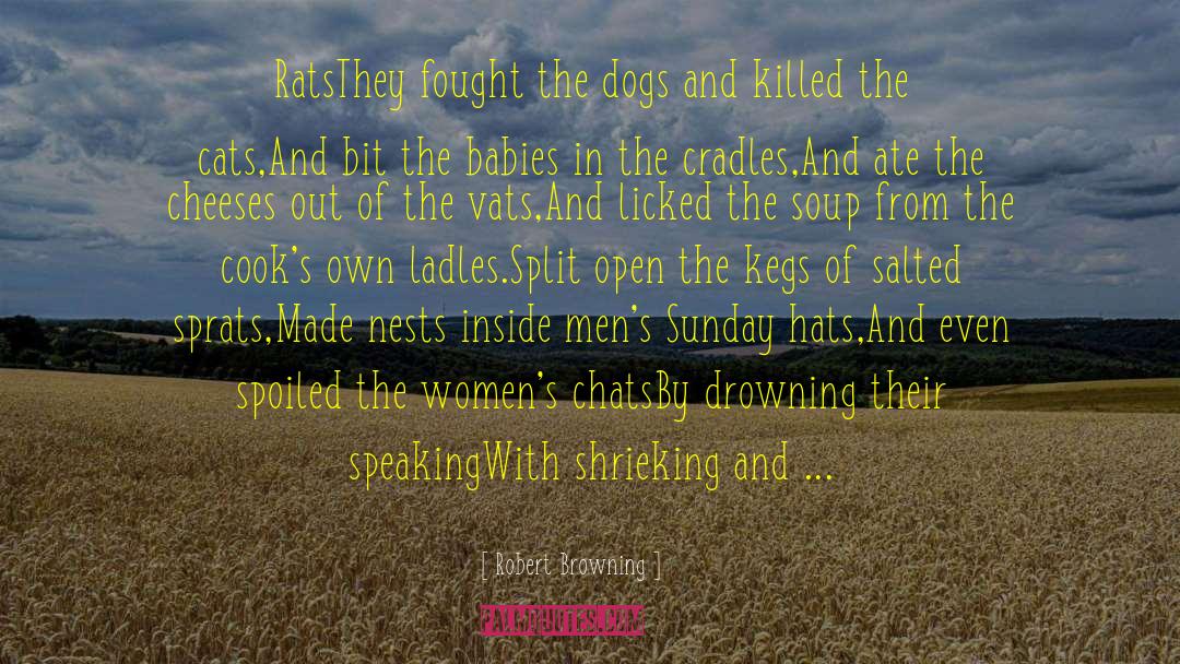 Ladles Fort quotes by Robert Browning