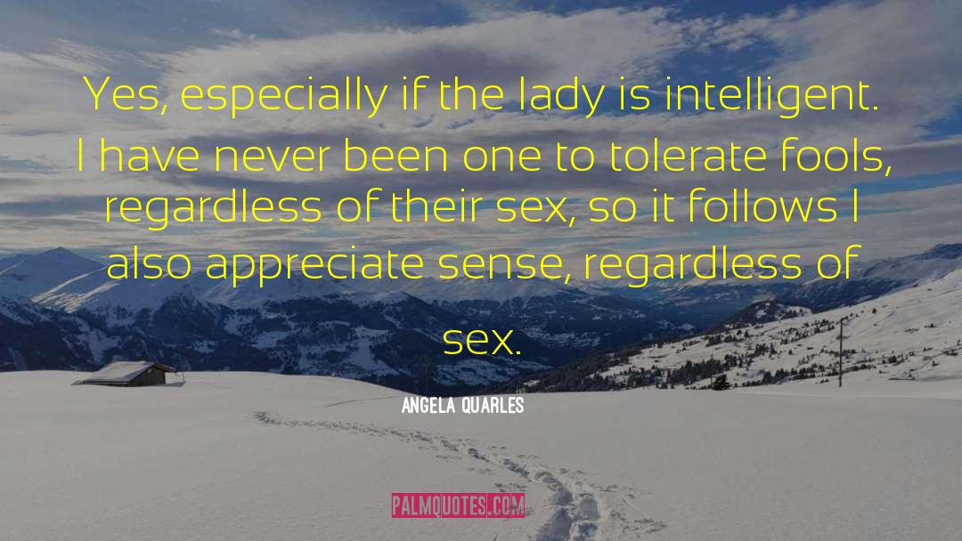 Lady Amnelis quotes by Angela Quarles
