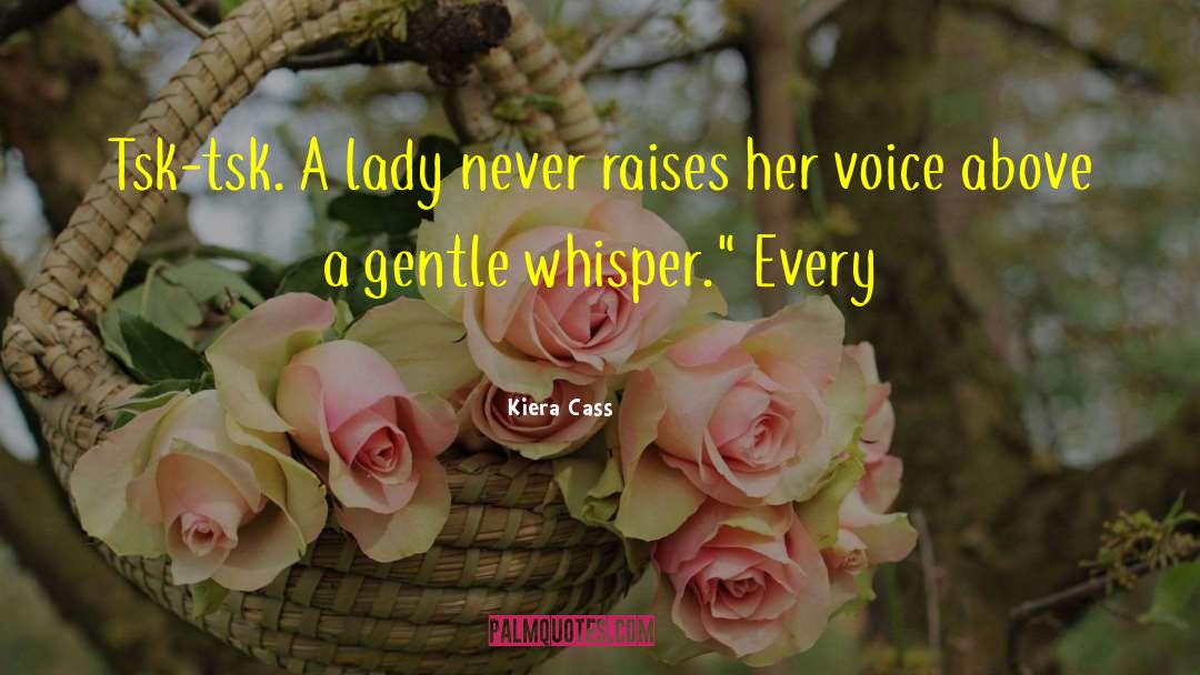 Lady Amnelis quotes by Kiera Cass