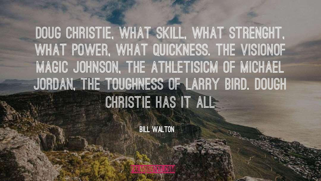 Lady Bird Johnson quotes by Bill Walton