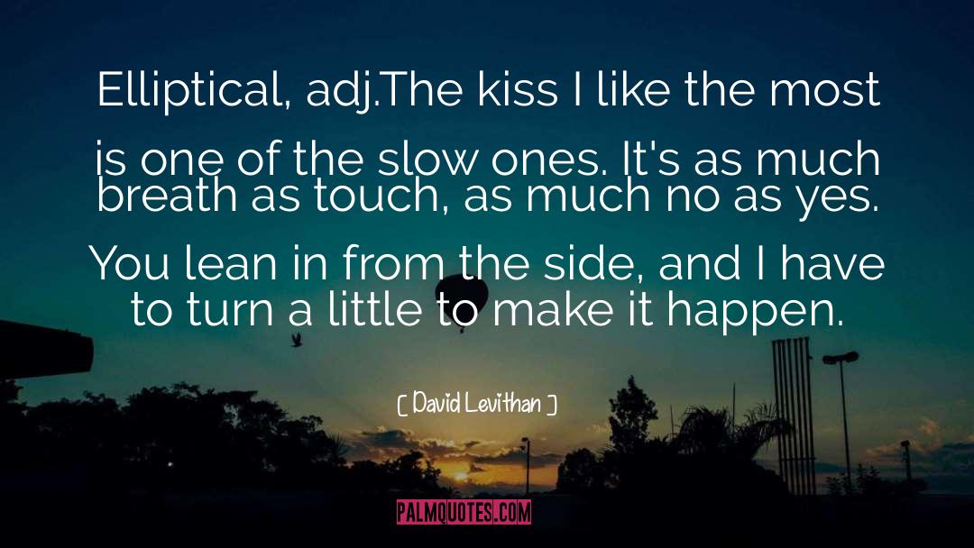 Lady Chatterley S Lover quotes by David Levithan