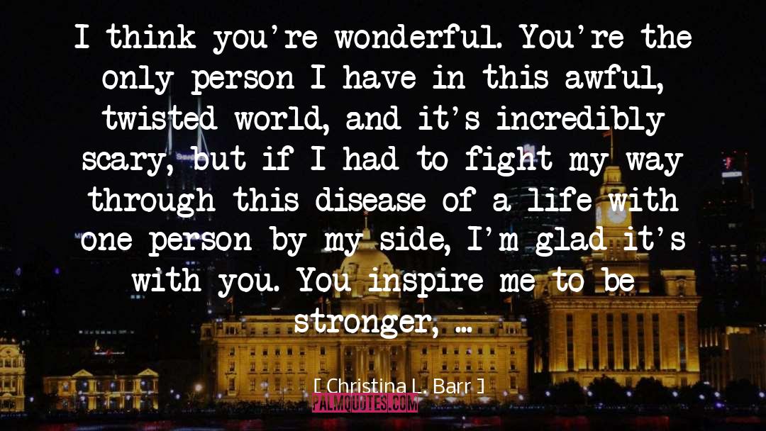 Lady Christina De Souza quotes by Christina L. Barr