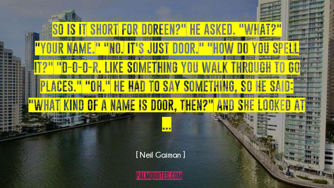 Lady Door quotes by Neil Gaiman