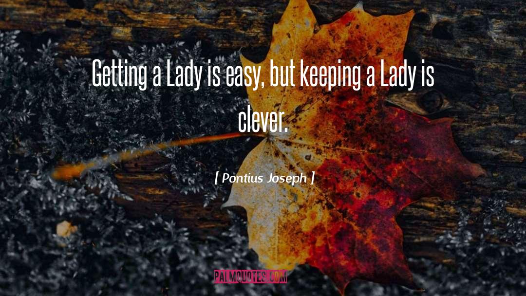 Lady Envy quotes by Pontius Joseph