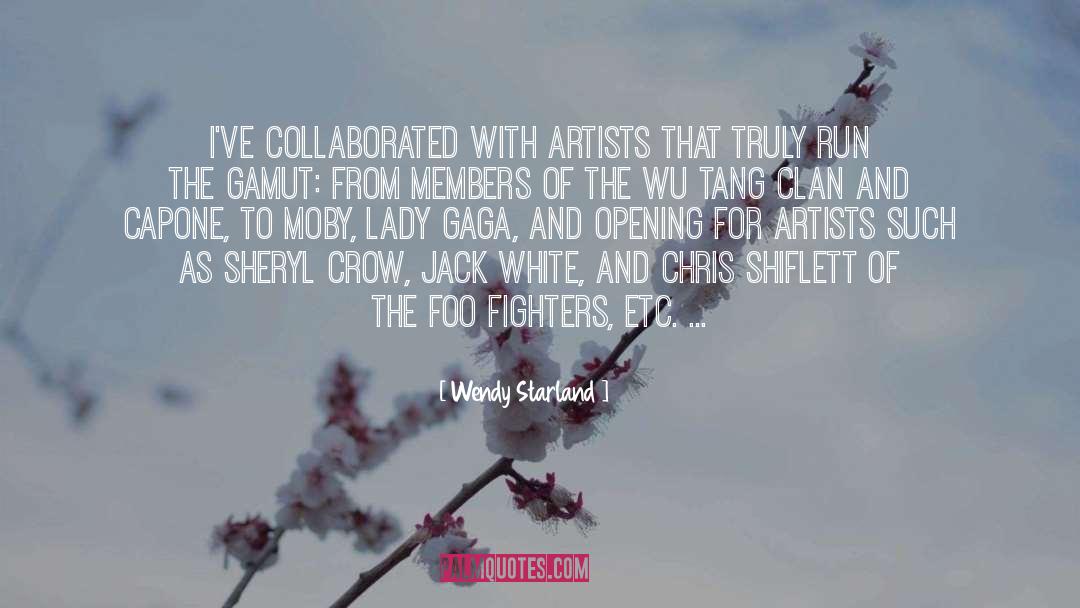 Lady Gaga quotes by Wendy Starland