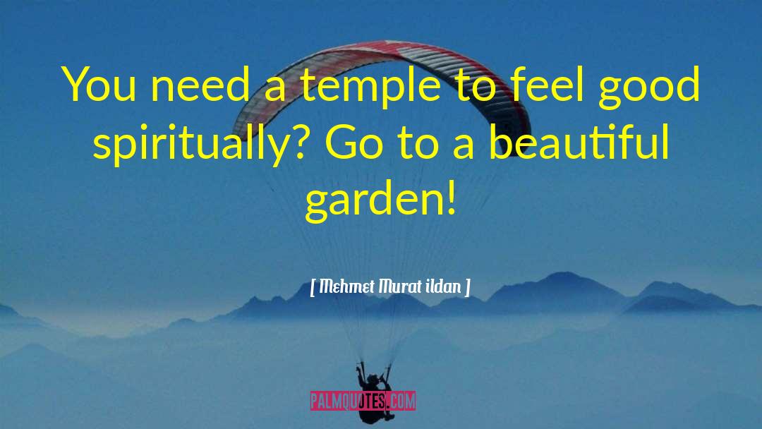 Lady Garden quotes by Mehmet Murat Ildan