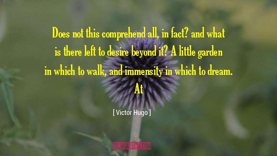 Lady Garden quotes by Victor Hugo