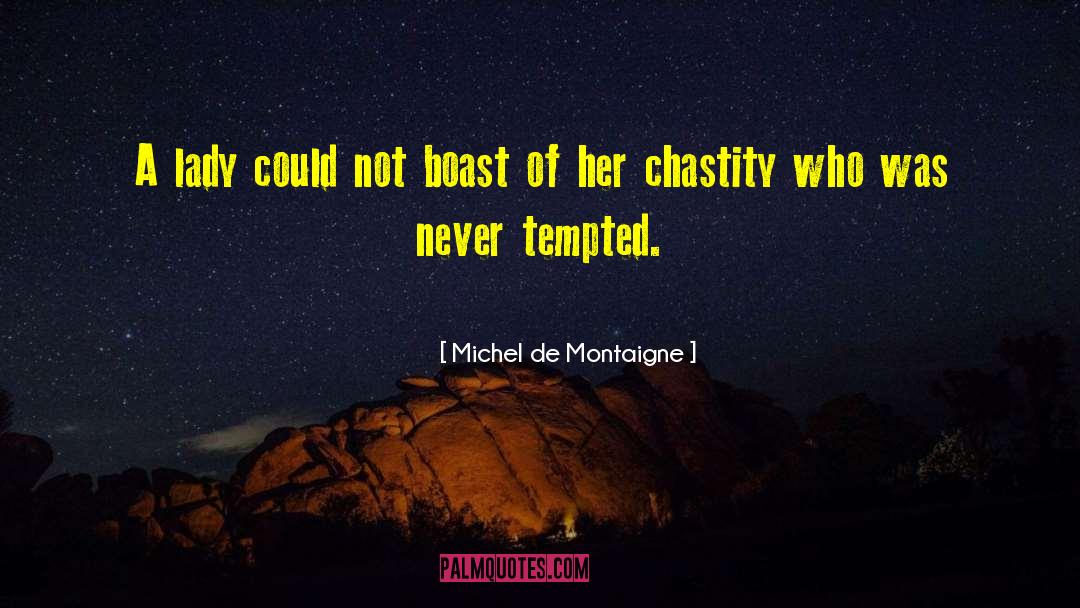 Lady Knollys quotes by Michel De Montaigne