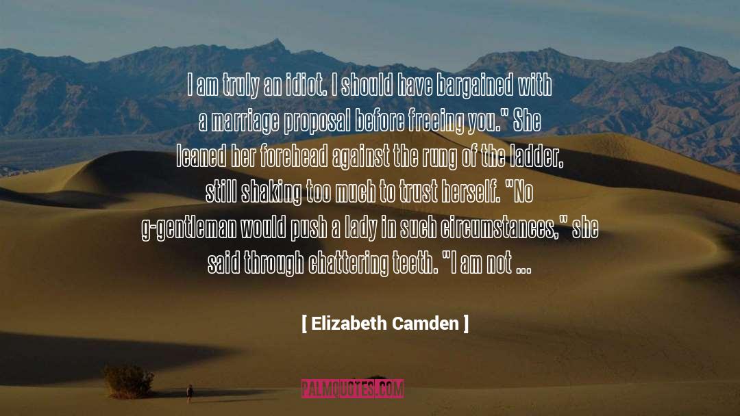Lady Knollys quotes by Elizabeth Camden