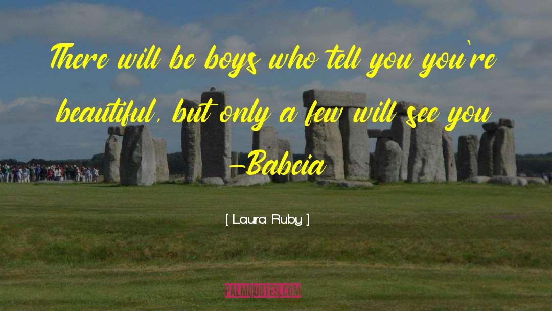 Lady Laura quotes by Laura Ruby