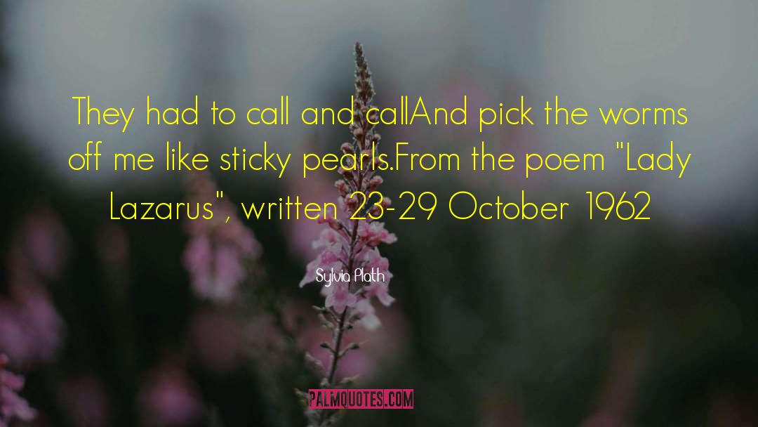 Lady Lazarus quotes by Sylvia Plath