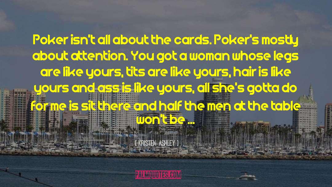 Lady Luck quotes by Kristen Ashley