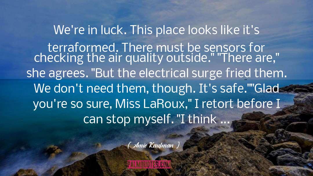 Lady Luck quotes by Amie Kaufman