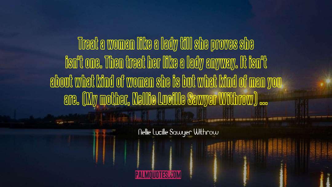 Lady Macbeth quotes by Nellie Lucille Sawyer Withrow