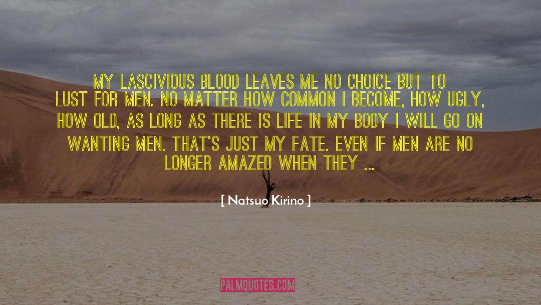 Lady Macbeth Wanting Power quotes by Natsuo Kirino