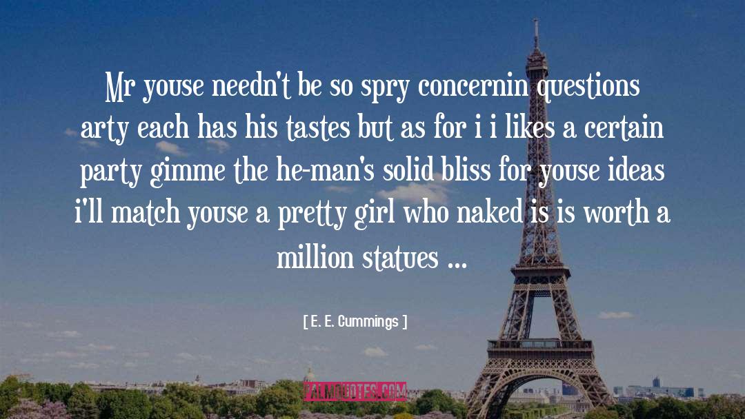 Lady Million quotes by E. E. Cummings