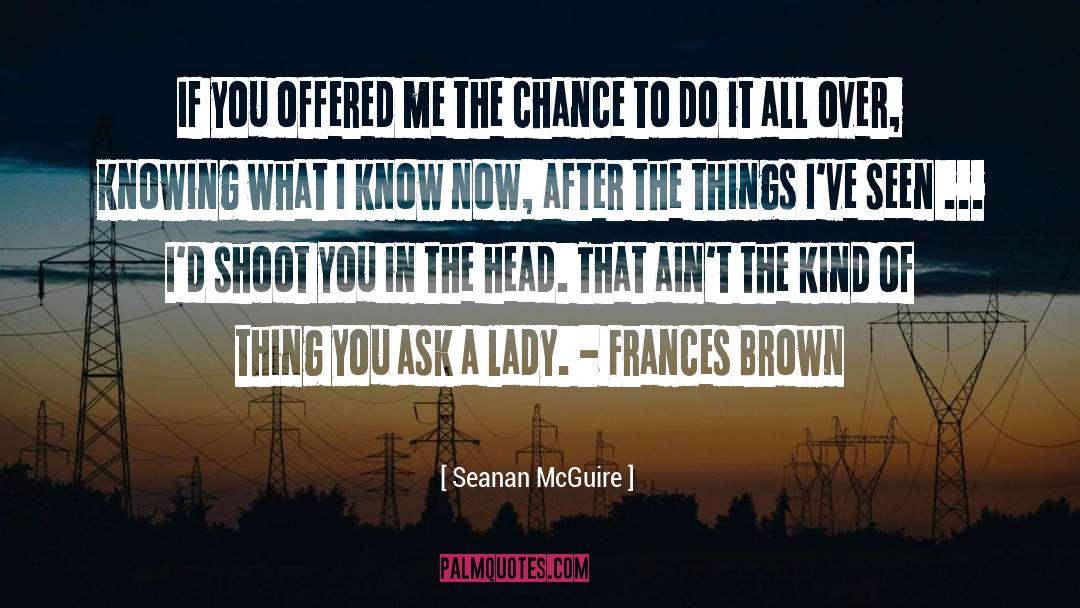 Lady Of Shalott quotes by Seanan McGuire