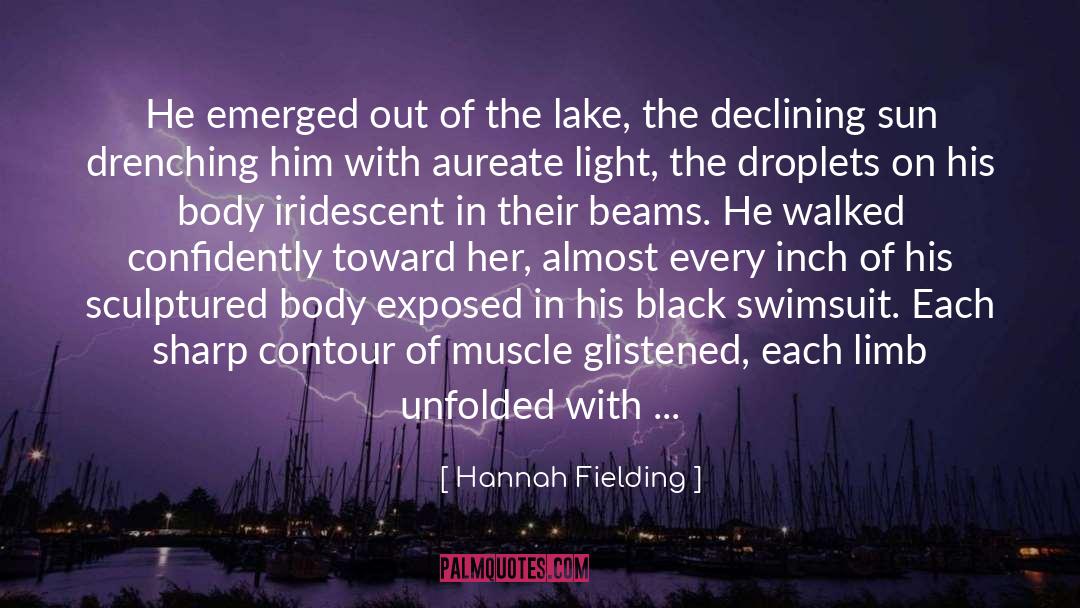 Lady Of The Lake quotes by Hannah Fielding