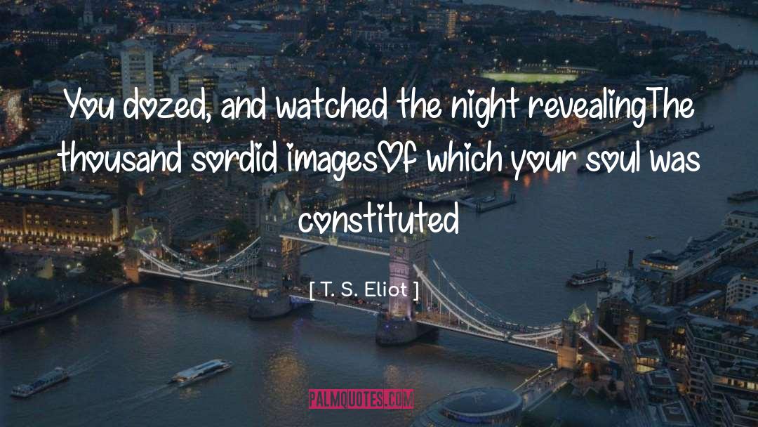 Lady Of The Night quotes by T. S. Eliot