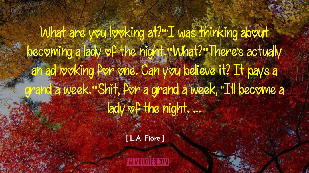 Lady Of The Night quotes by L.A. Fiore