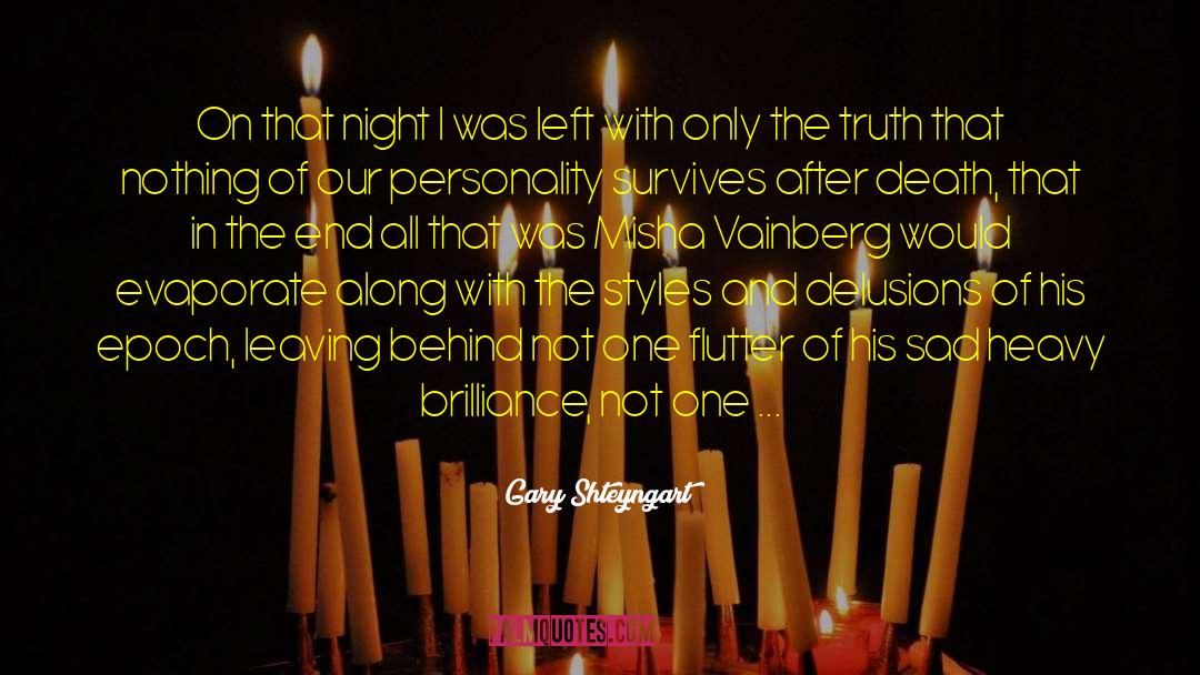 Lady Of The Night quotes by Gary Shteyngart