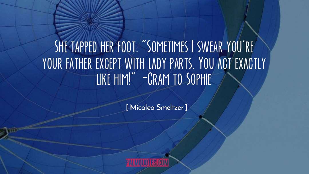 Lady Parts quotes by Micalea Smeltzer