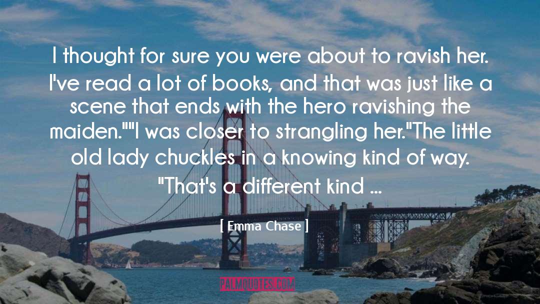 Lady quotes by Emma Chase