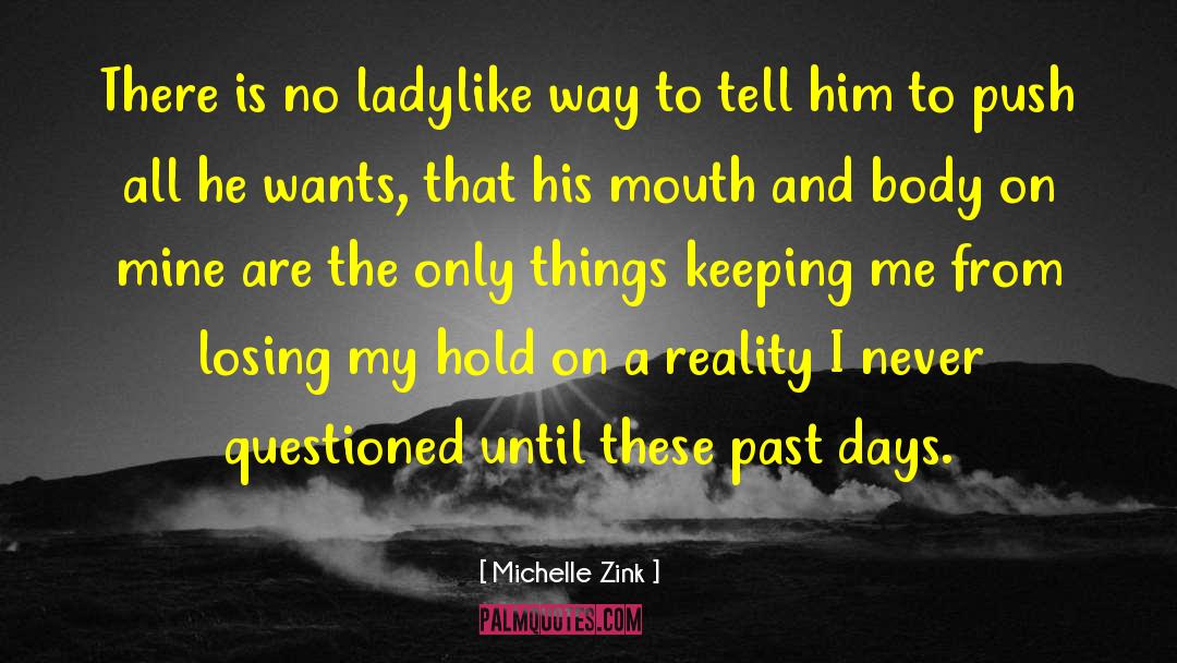 Ladylike quotes by Michelle Zink
