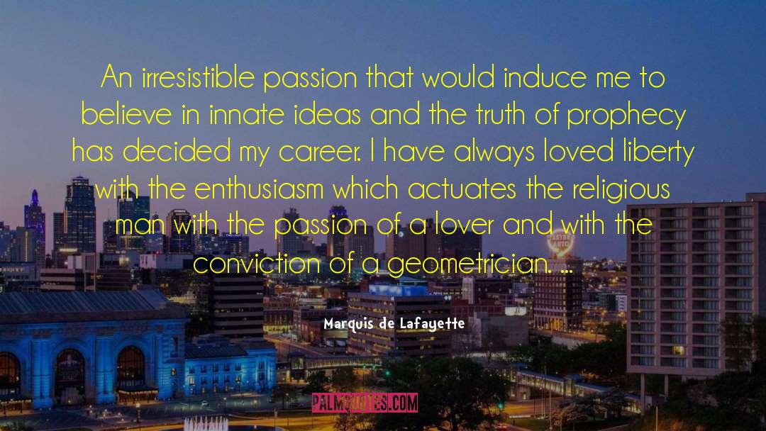 Lafayette quotes by Marquis De Lafayette