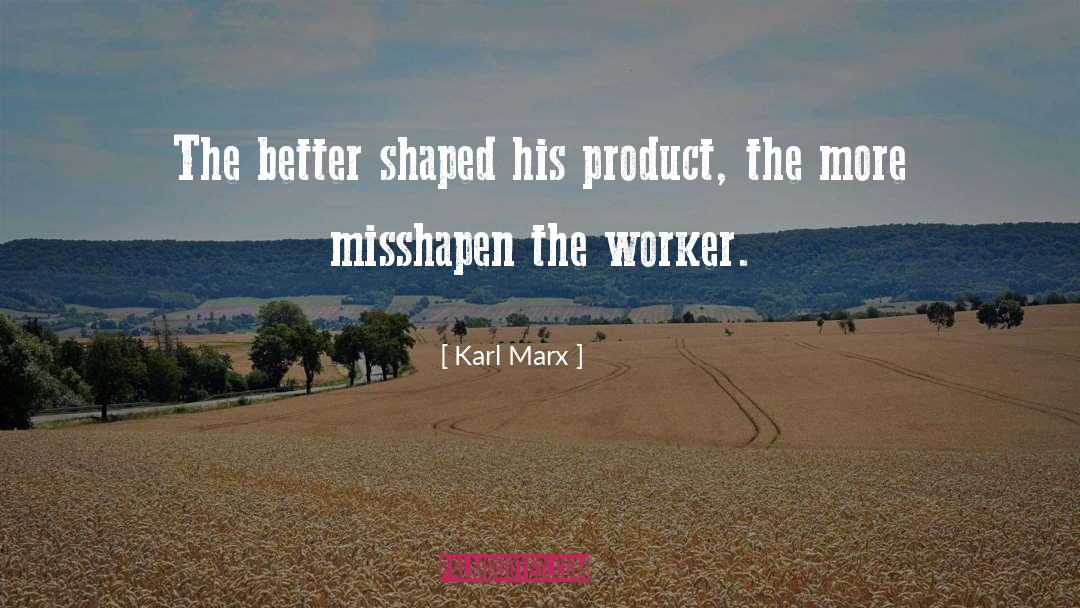 Lafrieda Product quotes by Karl Marx