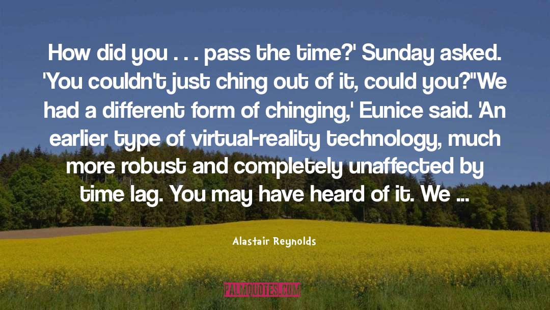 Lag quotes by Alastair Reynolds