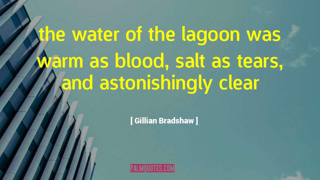 Lagoon quotes by Gillian Bradshaw