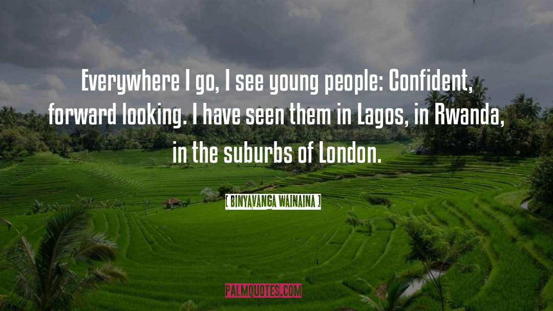 Lagos quotes by Binyavanga Wainaina