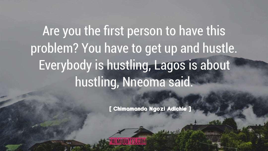 Lagos quotes by Chimamanda Ngozi Adichie