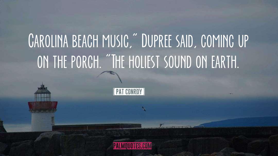 Lagouvardos Beach quotes by Pat Conroy