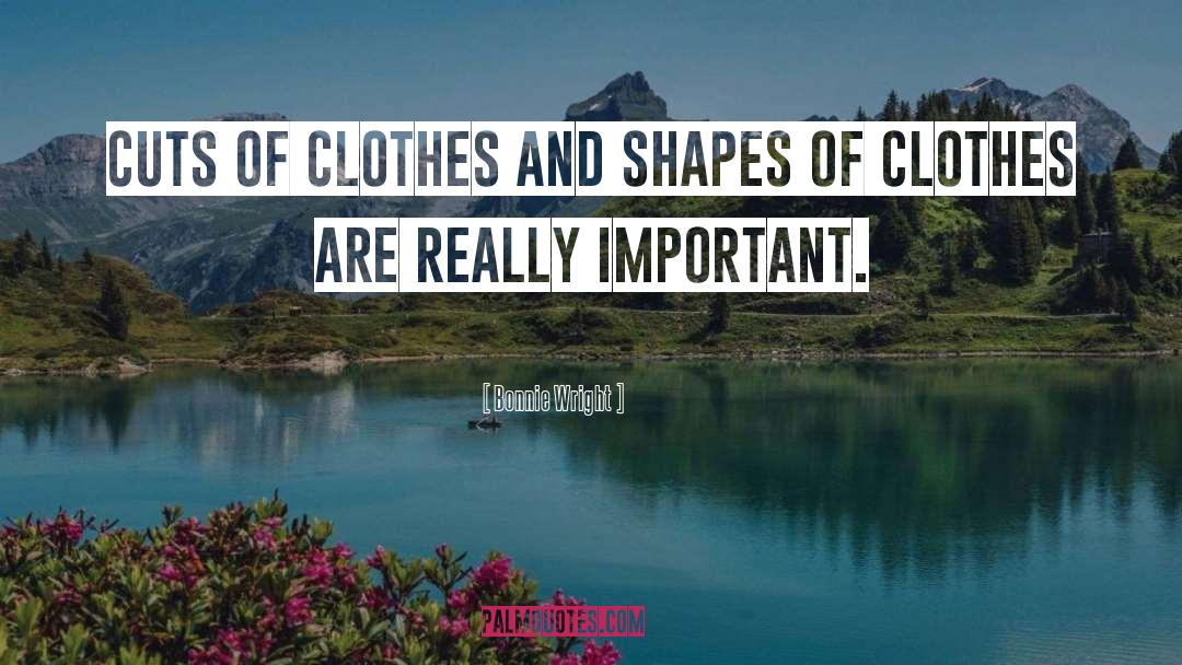 Laguerta Clothes quotes by Bonnie Wright