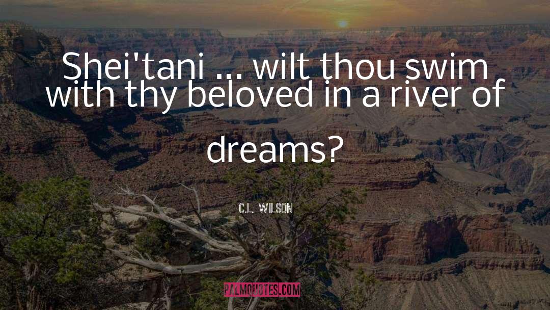 Lahana Swim quotes by C.L. Wilson
